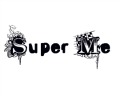   Super Me